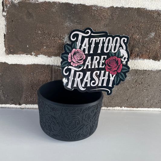 Tattoos are Trashy Magnet / Boot Bundle